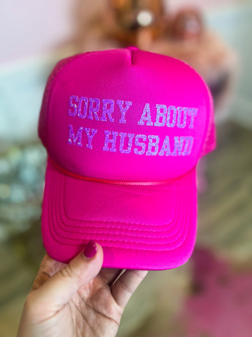 Sorry About My Husband Cap