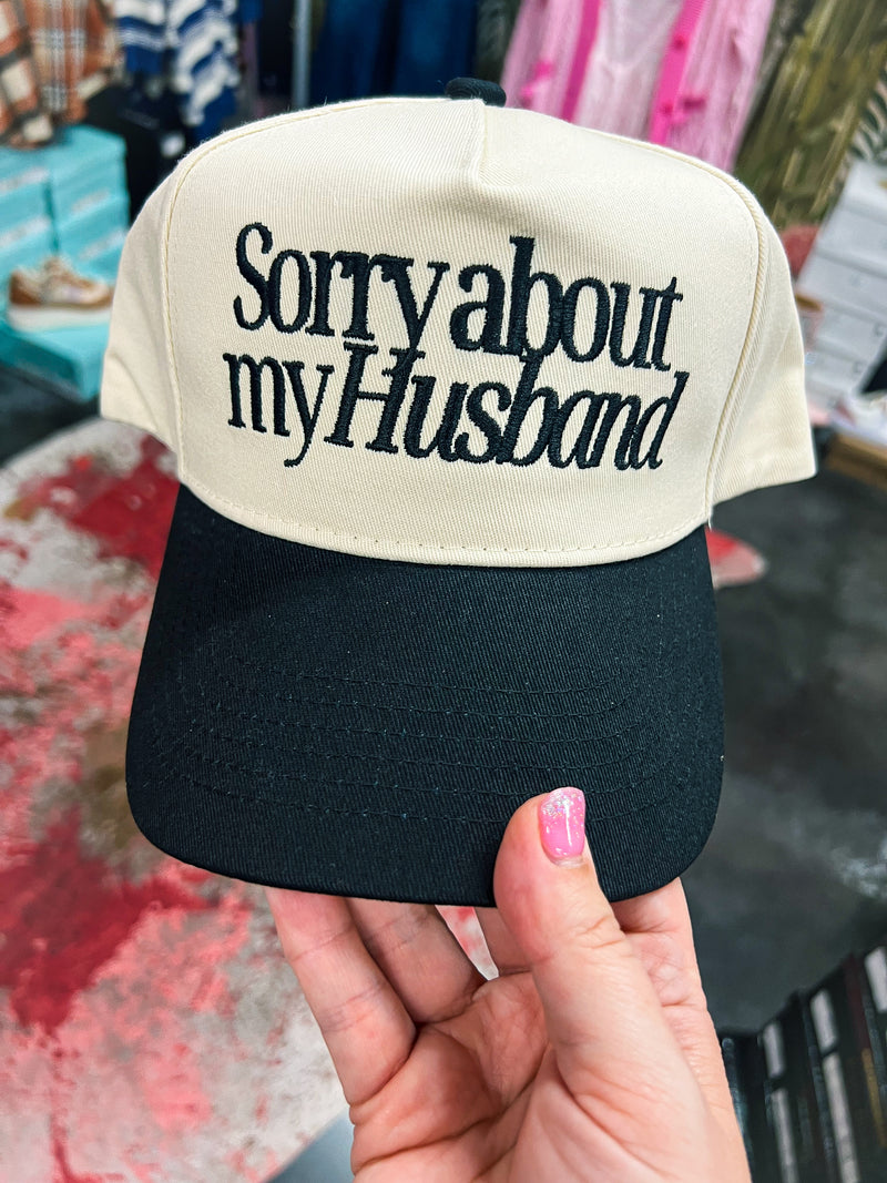 Sorry About My Husband Cap